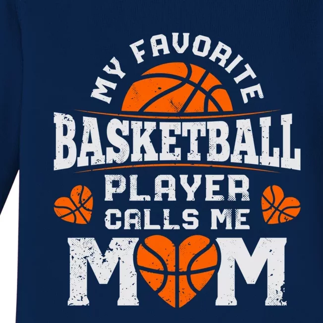 My Favorite Basketball Player Calls Me Mom Mothers Day Gifts Baby Long Sleeve Bodysuit