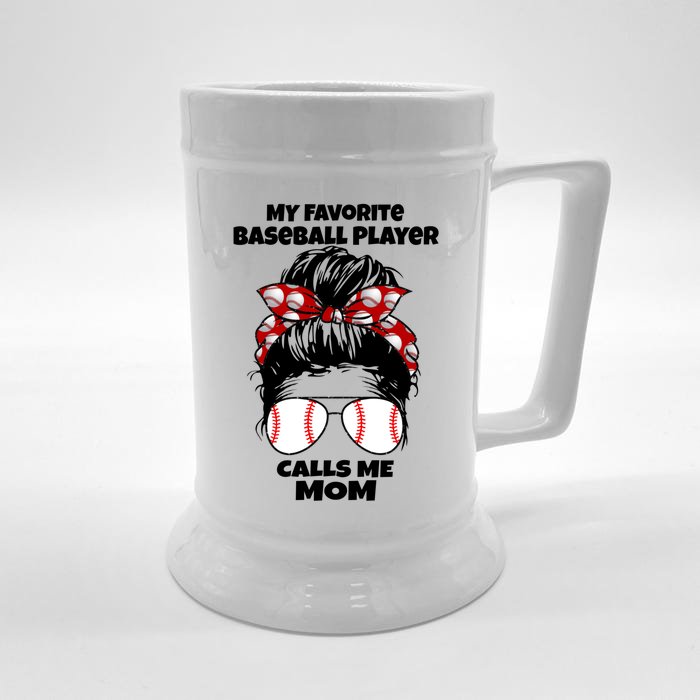 My Favorite Basebal Player Calls Me Mom Baseball Mom Gift Front & Back Beer Stein