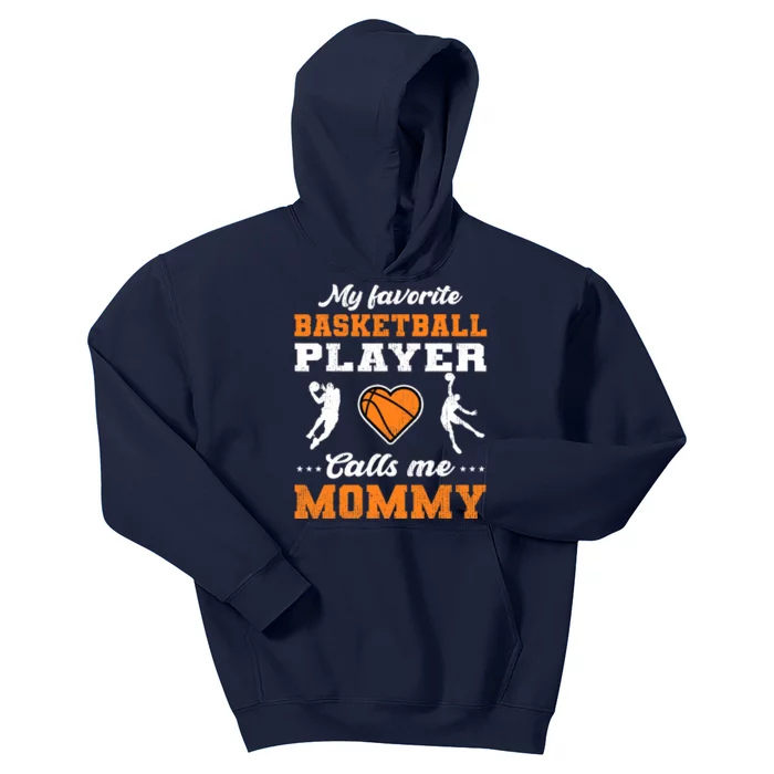 My Favorite Basketball Player Calls Me Mom Mothers Day Kids Hoodie