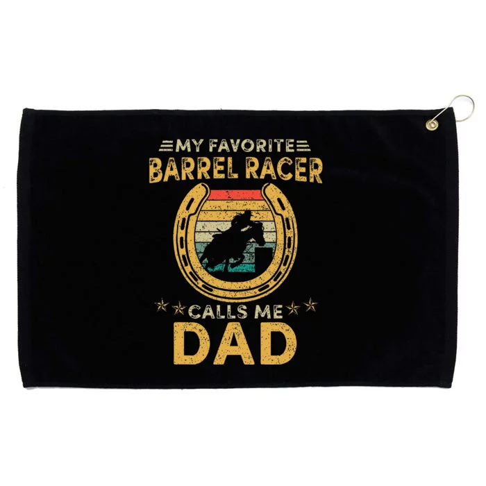 My favorite barrel racer calls me dad horse racing daddy fun Grommeted Golf Towel