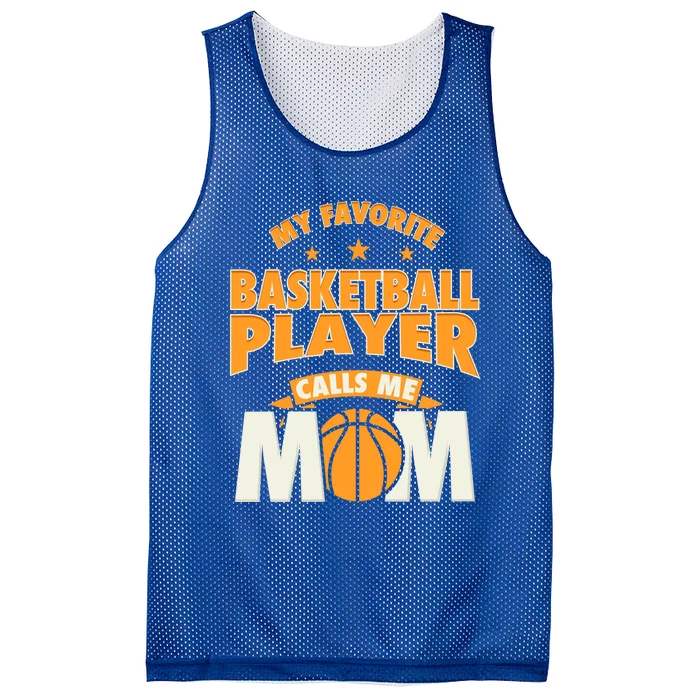 My Favorite Basketball Player Calls Me Mom Basketball Mom Gift Mesh Reversible Basketball Jersey Tank