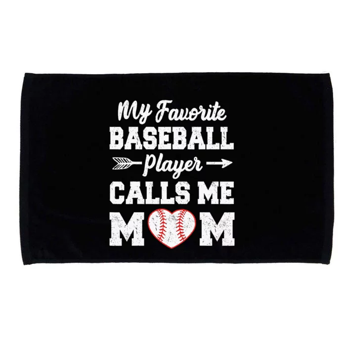 My Favorite Baseball Player Calls Me Mom  Mothers Day Microfiber Hand Towel