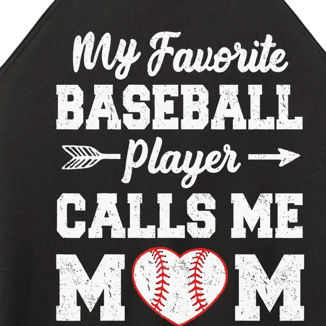 My Favorite Baseball Player Calls Me Mom  Mothers Day Women’s Perfect Tri Rocker Tank