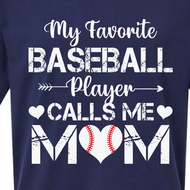 My Favorite Baseball Player Calls Me Mom Mothers Day Sueded Cloud Jersey T-Shirt