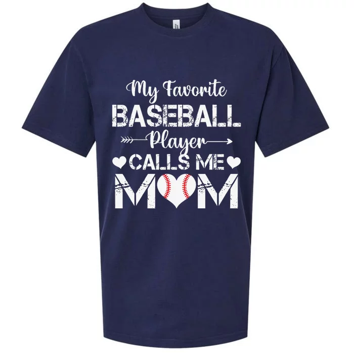 My Favorite Baseball Player Calls Me Mom Mothers Day Sueded Cloud Jersey T-Shirt