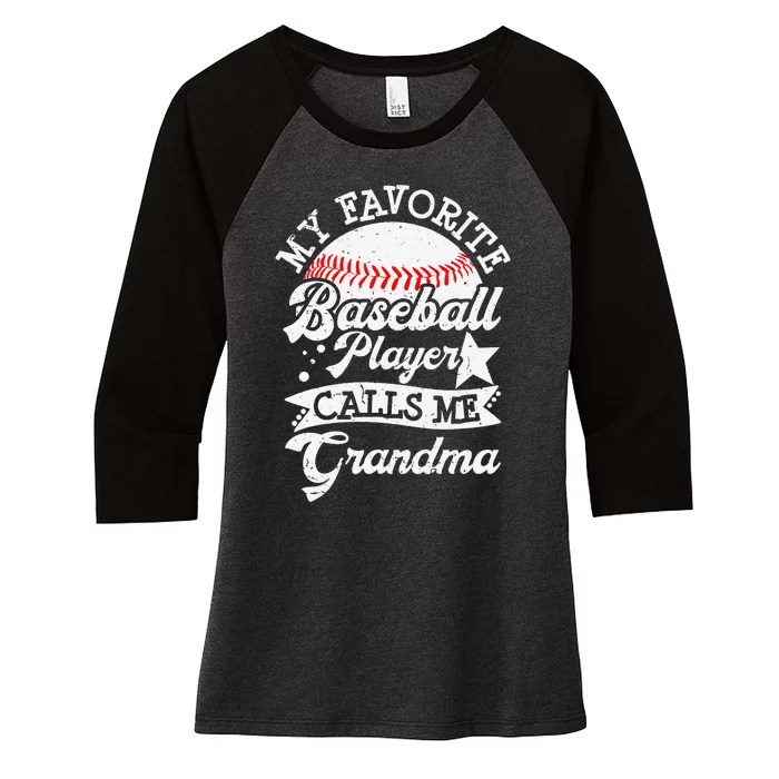 My Favorite Baseball Player Calls Me Grandma Baseball Family Women's Tri-Blend 3/4-Sleeve Raglan Shirt