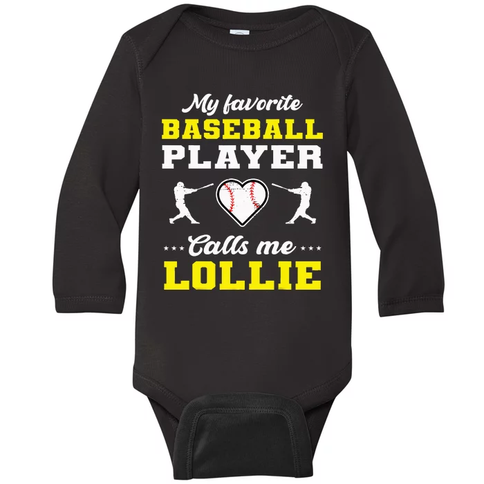 My Favorite Baseball Player Calls Me Lollie Mother's Day Baby Long Sleeve Bodysuit