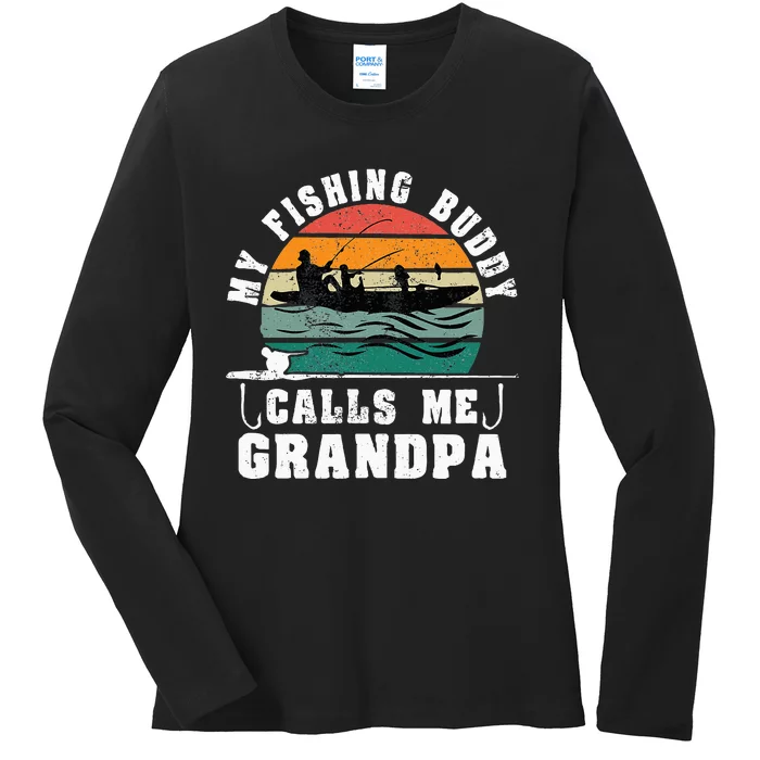 My Fishing Buddy Calls Me Grandpa Vintage Fishing Fisherman Ladies Long Sleeve Shirt