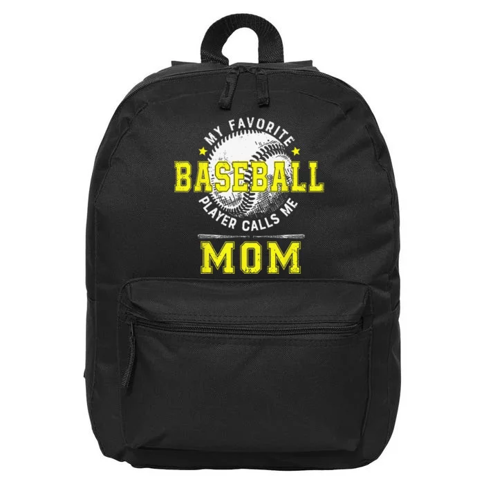 My Favorite Baseball Player Calls Me Mom Baseball 16 in Basic Backpack