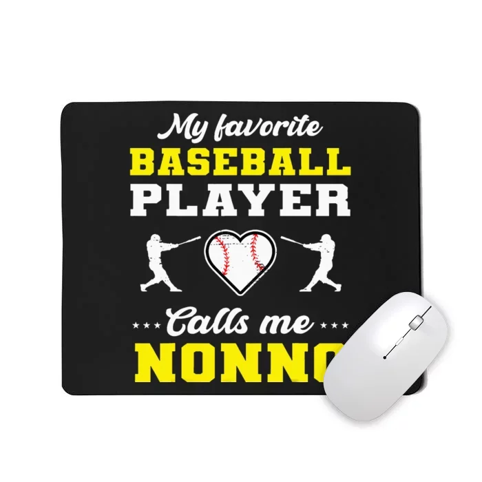 My Favorite Baseball Player Calls Me Nonno for Mother's Day Mousepad