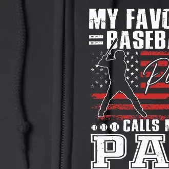 My Favorite Baseball Player Calls Me Pap American Flag Full Zip Hoodie