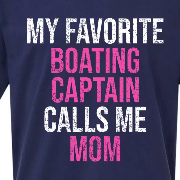 My Favorite Boating Captain Calls Me Mom Funny Mother Meaningful Gift Sueded Cloud Jersey T-Shirt