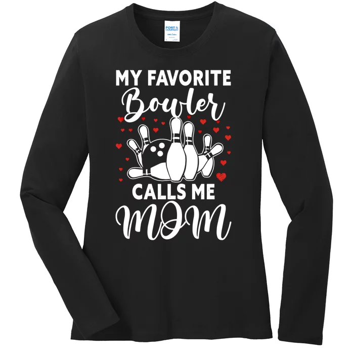 My Favorite Bowler Calls Me Mom Bowler Mama Bowling Gift Ladies Long Sleeve Shirt