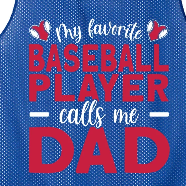 My Favorite Baseball Player Calls Me Dad Baseball Dad Gift Mesh Reversible Basketball Jersey Tank