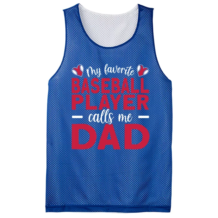 My Favorite Baseball Player Calls Me Dad Baseball Dad Gift Mesh Reversible Basketball Jersey Tank