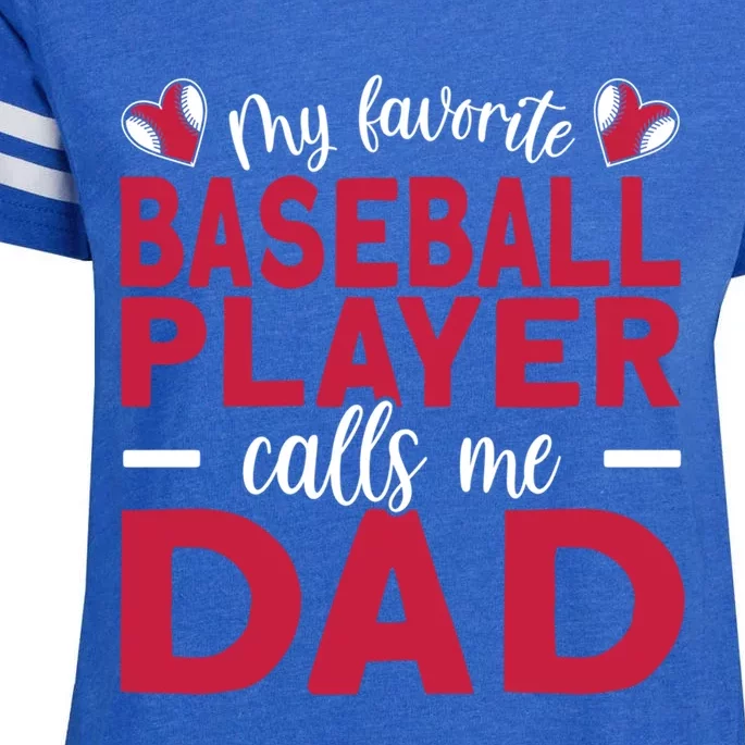 My Favorite Baseball Player Calls Me Dad Baseball Dad Gift Enza Ladies Jersey Football T-Shirt