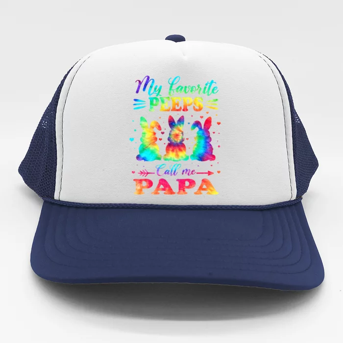 My Favorite Bunnies Call Me Papa Easter Tie Dye Gift Trucker Hat