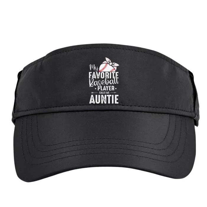 My Favorite Baseball Player Calls Me Auntie gift mother's day Adult Drive Performance Visor