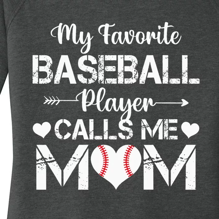 My Favorite Baseball Player Calls Me Mom Mothers Day Women's Perfect Tri Tunic Long Sleeve Shirt