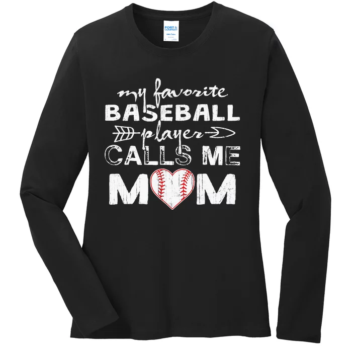 My Favorite Baseball Player Calls Me Mom Mother's Day Ladies Long Sleeve Shirt