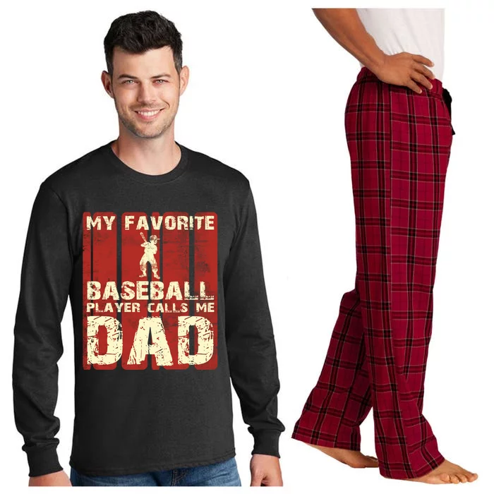 My Favorite Baseball Player Calls Me Dad Funny Gift Gift Long Sleeve Pajama Set