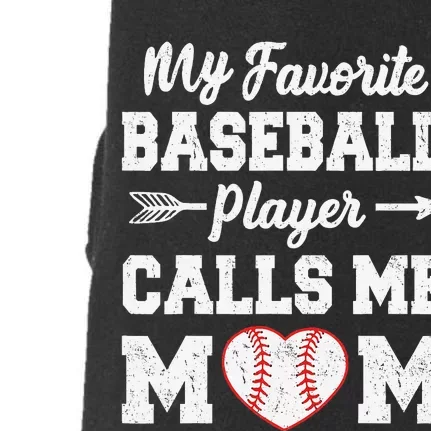 My Favorite Baseball Player Calls Me Mom Mother's Day Doggie 3-End Fleece Hoodie