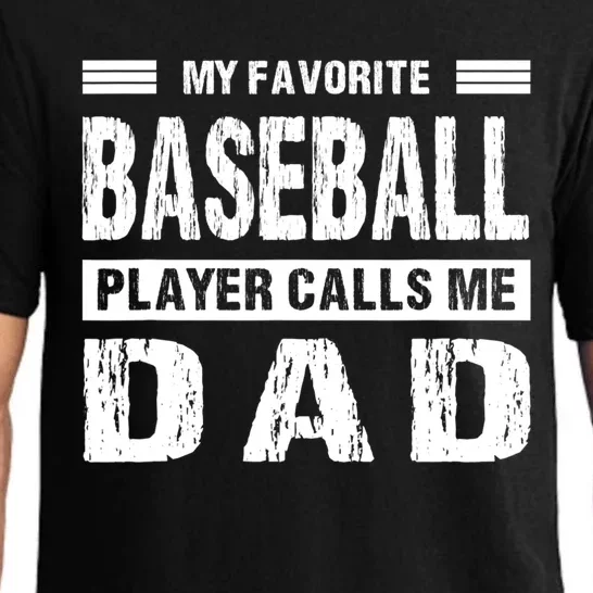 My Favorite Baseball Player Calls Me Dad Meaningful Gift Pajama Set