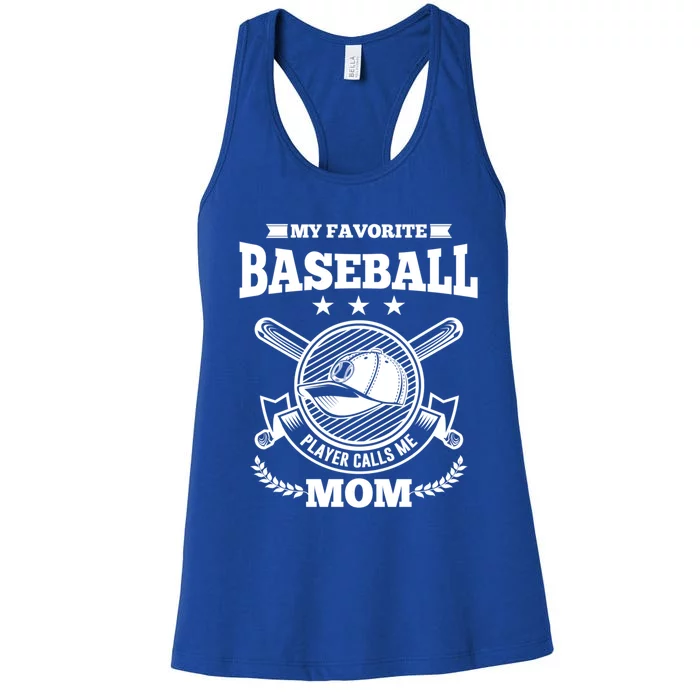 My Favorite Baseball Player Calls Me Mom Gifgift Women's Racerback Tank