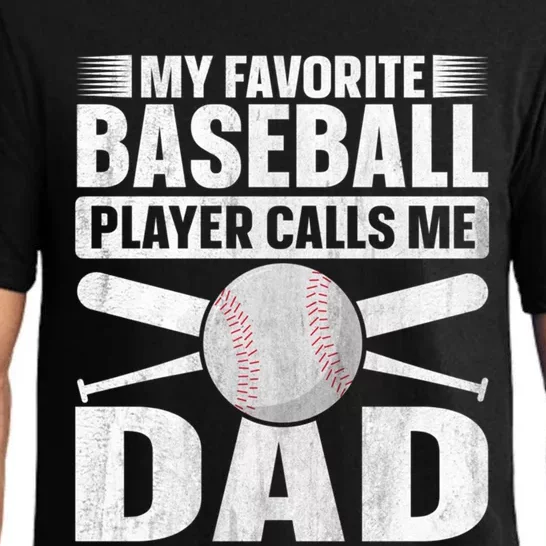 My Favorite Baseball Player Calls Me Dad Baseball Dad Funny Gift Pajama Set