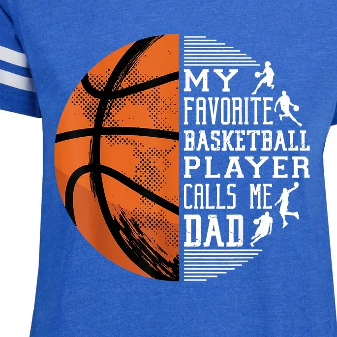 My Favorite Basketball Player Calls Me Dad Basketball Dad Enza Ladies Jersey Football T-Shirt