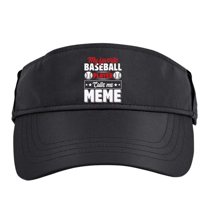 My Favorite Baseball Player Calls Me Meme gift for mom Adult Drive Performance Visor