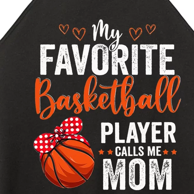 My Favorite Basketball Player Calls Me Mom Mother's Day Women’s Perfect Tri Rocker Tank