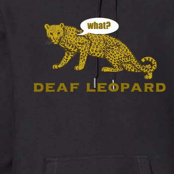 Music Funny Band Pun Deaf Leopard Joke Rock Music Gift Premium Hoodie