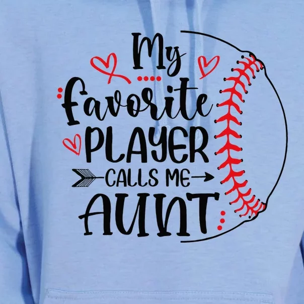 My Favorite Baseball Player Calls Me Aunt Unisex Surf Hoodie