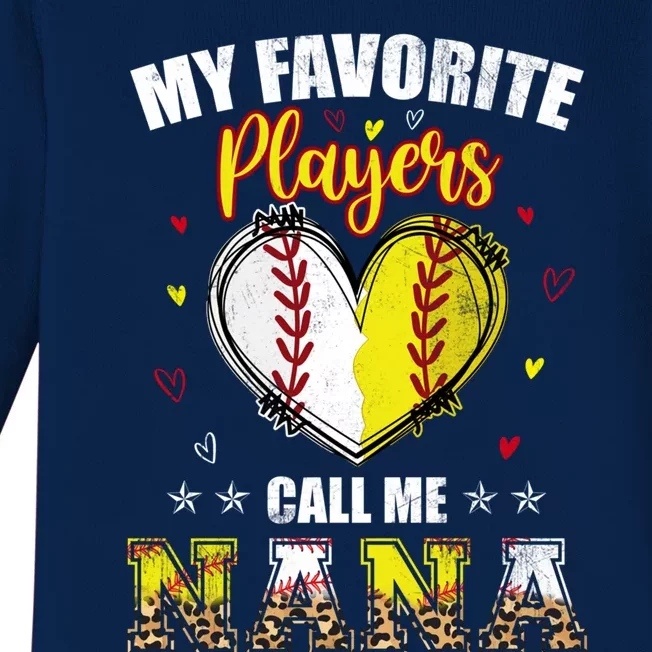 My Favorite Baseball Softball Players Call Me Nana Gift Baby Long Sleeve Bodysuit