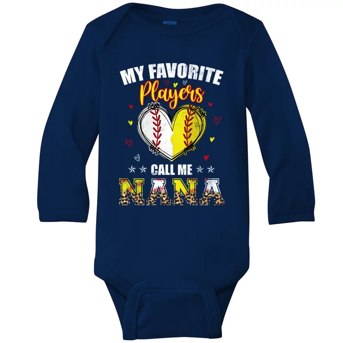 My Favorite Baseball Softball Players Call Me Nana Gift Baby Long Sleeve Bodysuit