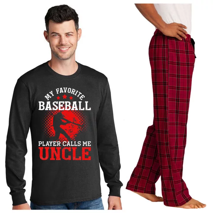 My Favorite Baseball Player Calls Me Uncle Funny Baseball Long Sleeve Pajama Set