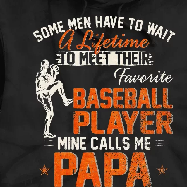 My Favorite Baseball Player Calls Me Papa Funny DadFather Tie Dye Hoodie