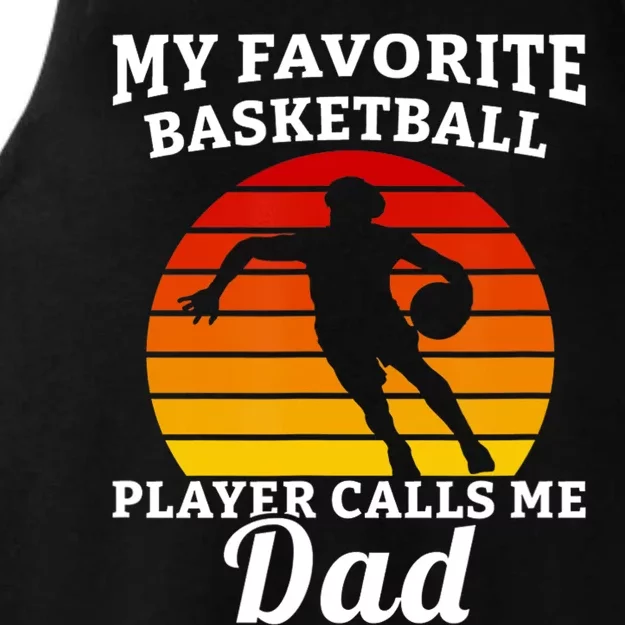 My Favorite Basketball Player Calls Me Dad Basketball Player Ladies Tri-Blend Wicking Tank