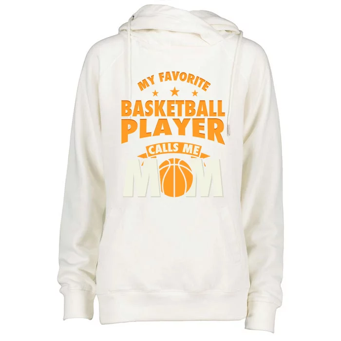 My Favorite Basketball Player Calls Me Mom Basketball Mom Cool Gift Womens Funnel Neck Pullover Hood