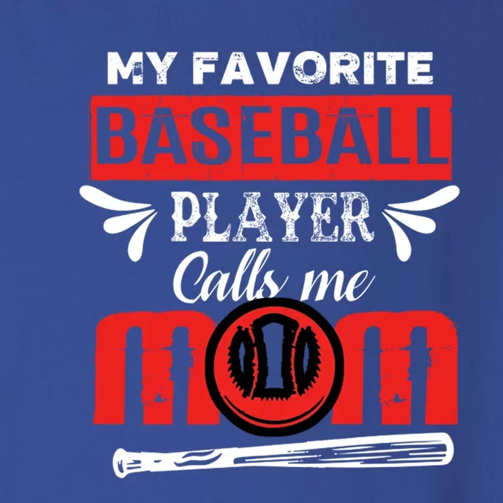 My Favorite Baseball Player Calls Me Mom Mothers Day Cool Gift Toddler Long Sleeve Shirt