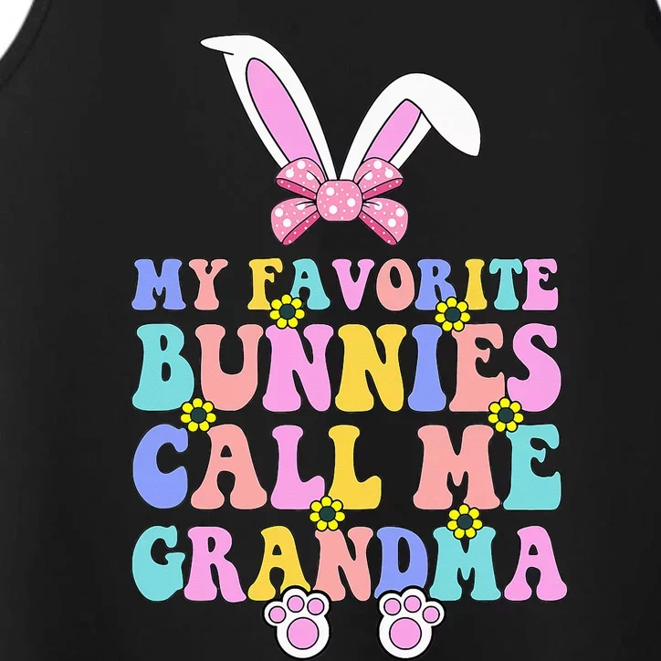 My Favorite Bunnies Call Me Grandma Easter Day Performance Tank