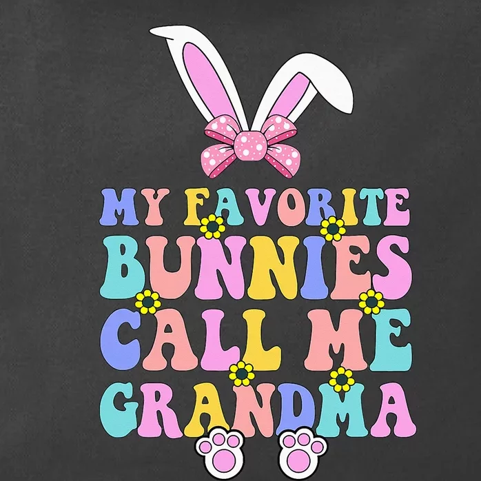 My Favorite Bunnies Call Me Grandma Easter Day Zip Tote Bag