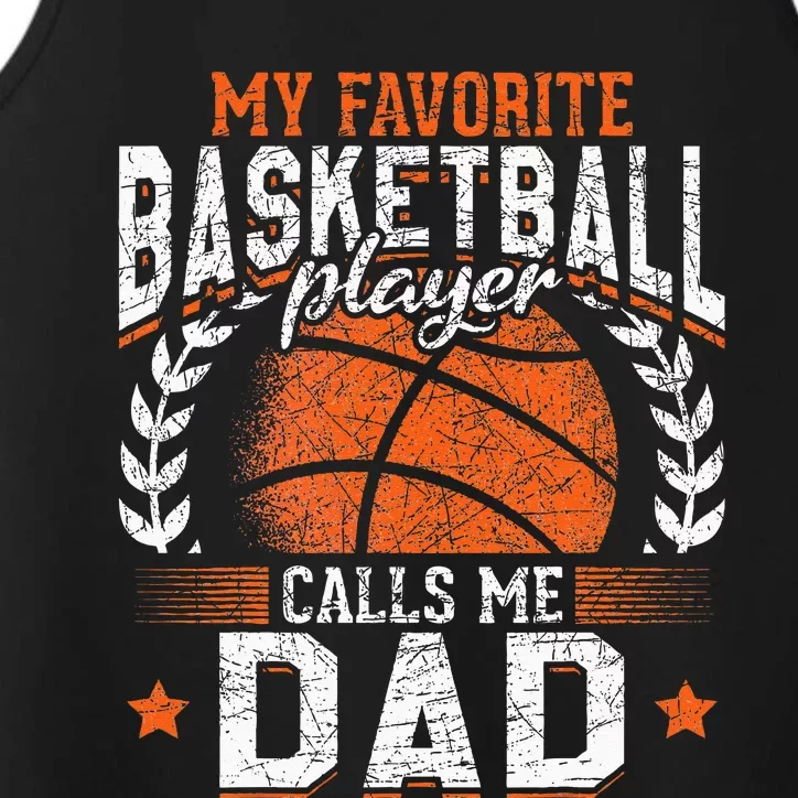 My Favorite Basketball Player Calls Me Dad Basketball Performance Tank