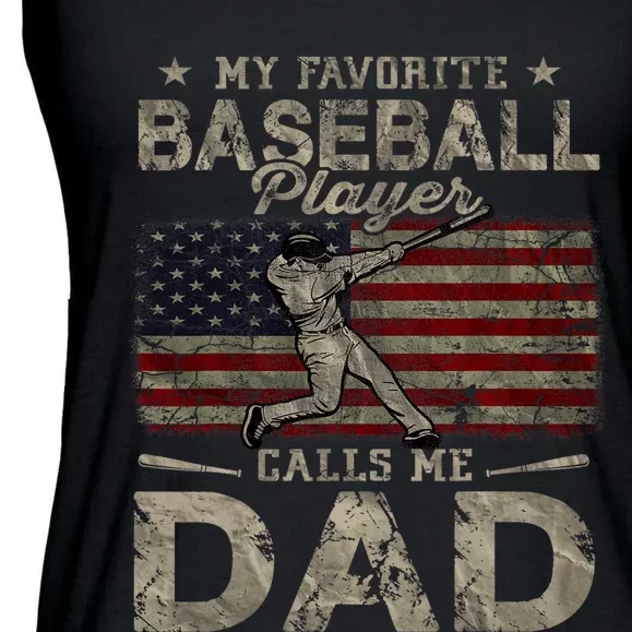 My Favorite Baseball Player Calls Me Dad FatherS Day Ladies Essential Flowy Tank