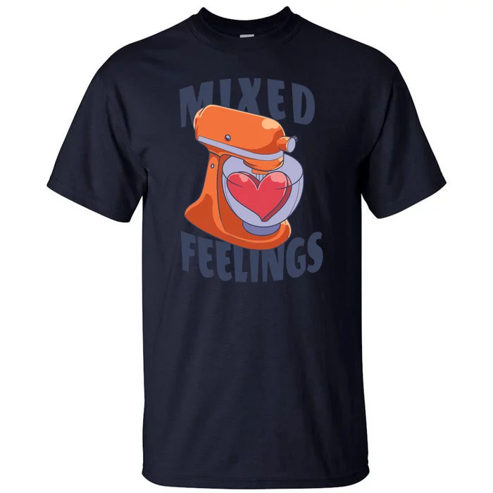 Mixed Feelings Baking Tall T-Shirt