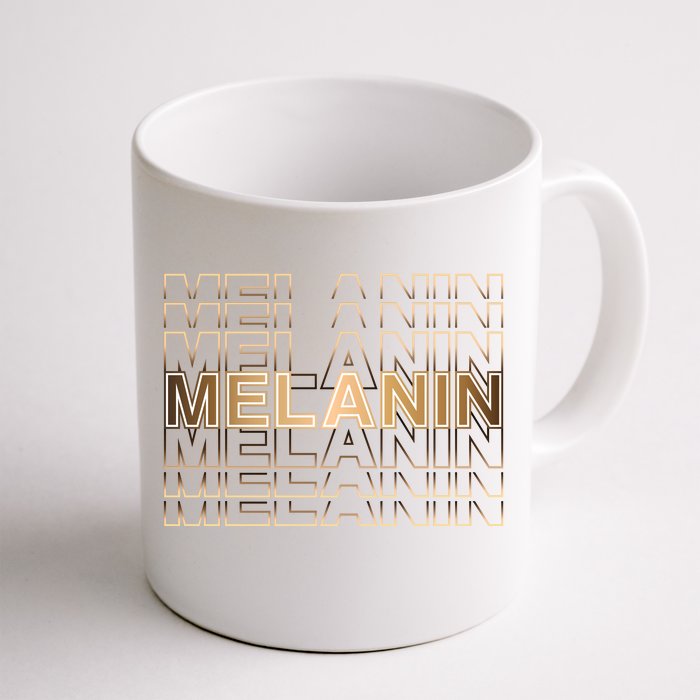 Melanin For Black History Month Gift Front & Back Coffee Mug