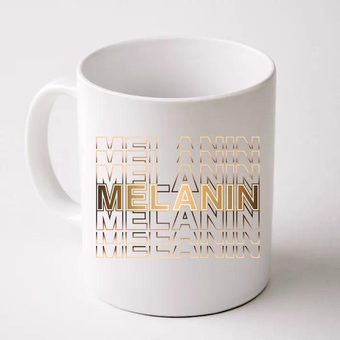 Melanin For Black History Month Gift Front & Back Coffee Mug