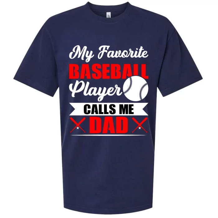 My Favorite Baseball Player Calls Me Dad Funny Baseball Dad Sueded Cloud Jersey T-Shirt