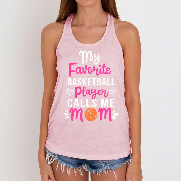 My Favorite Basketball Player Calls Me Mom Mothers Day Cute Gift Women's Knotted Racerback Tank